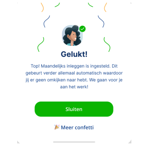 Maandelijks inleg om automatisch te beleggen in de app